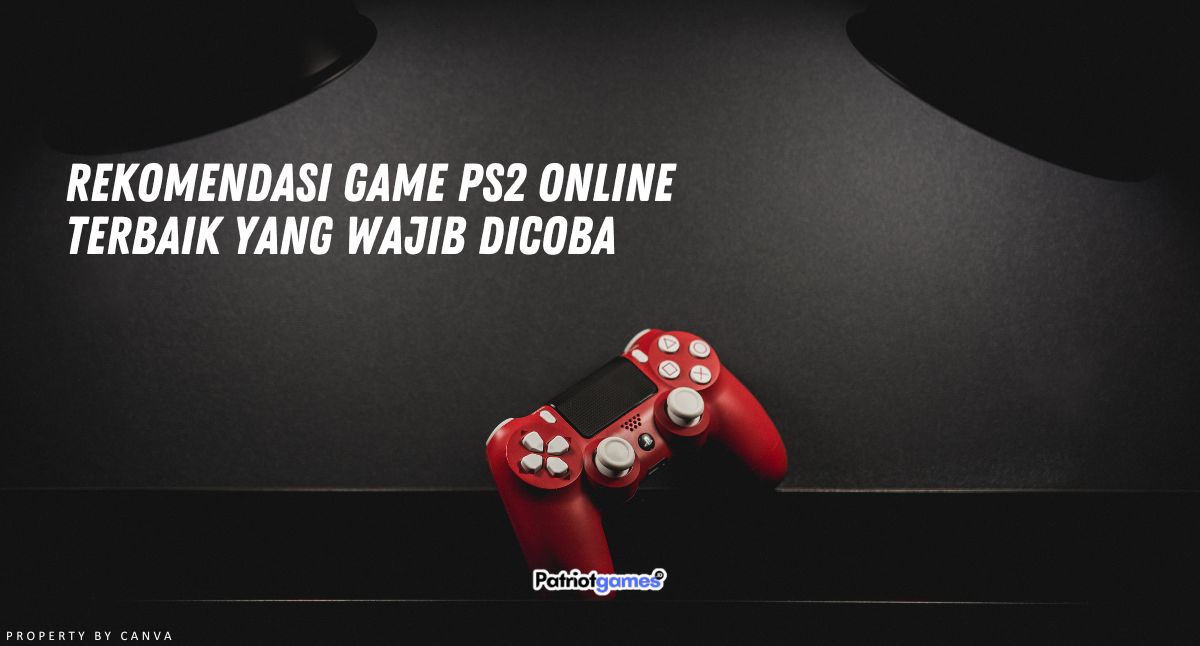 Rekomendasi Game PS2 Online Terbaik yang Wajib Dicoba